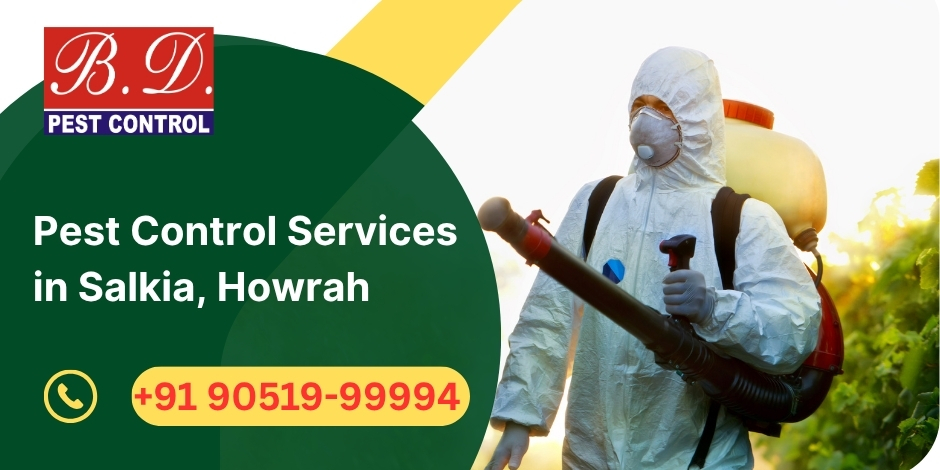 Pest Control Services in Salkia, Howrah