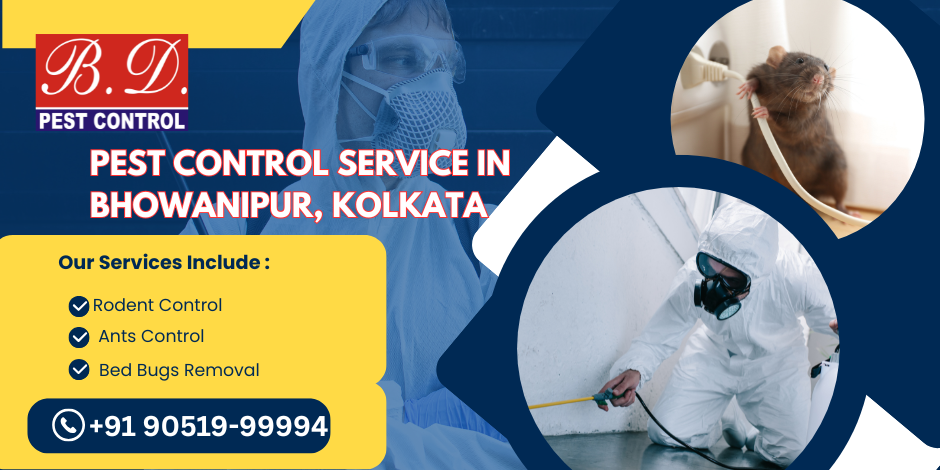 PEST CONTROL SERVICE IN BHOWANIPUR, KOLKATA