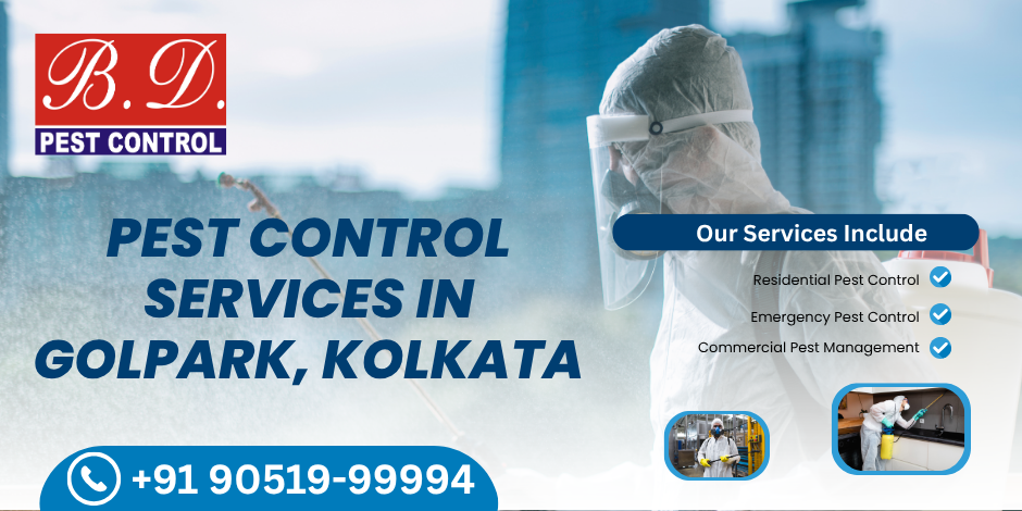 PEST CONTROL SERVICES IN GOLPARK KOLKATA