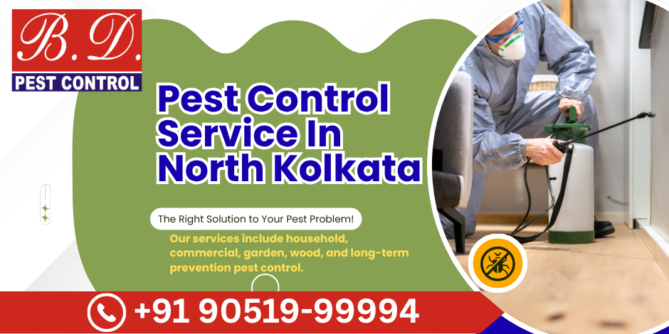 PEST CONTROL SERVICE IN NORTH KOLKATA